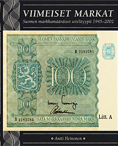 Finnish Banknotes 1945-2002 "Viimeiset Markat"
